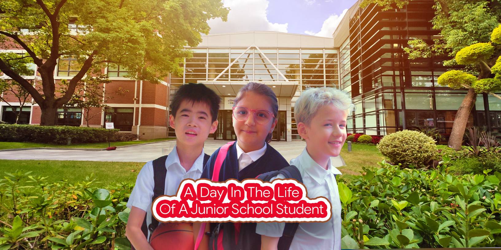 A Day In The Life Of A Junior School Student Dulwich College Shanghai A Day In The Life Of A Junior School Student Dulwich College Shanghai