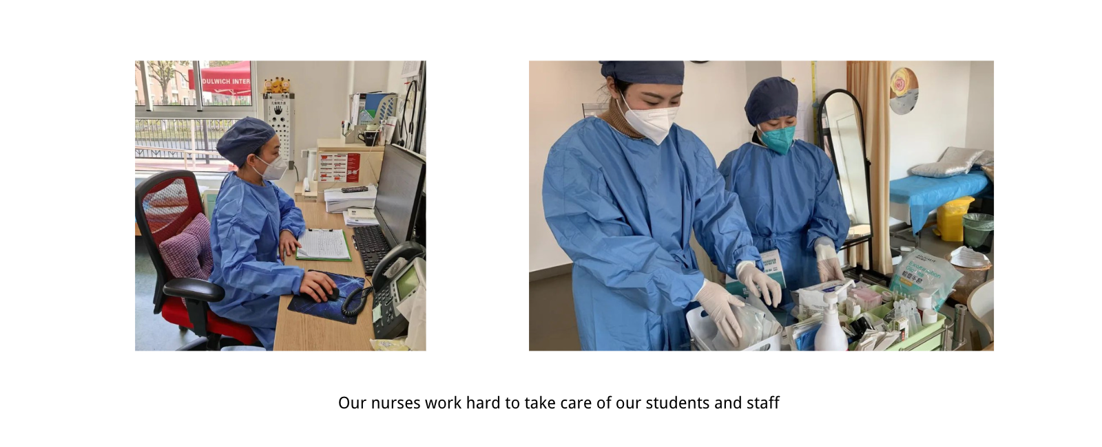 our nurse take care of our students and staff